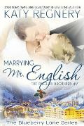 Marrying Mr. English: The English Brothers #7 Volume 11