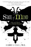State of Mind: Life and Work in a Mental Hospital