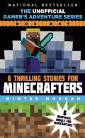 Gamers Adventure Series Box Set Six Thrilling Stories for Minecrafters