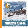 Antarctic Tundra (Community Connections: Getting to Know Our Planet)