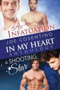 In My Heart - An Infatuation & a Shooting Star: Volume 3