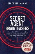 Secret Agent Brainteasers: More Than 100 Codebreaking Puzzles Inspired by Britain's Espionage Masterminds