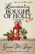 Lowcountry Boughs of Holly 10 Liz Tabot