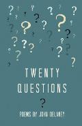 Twenty Questions