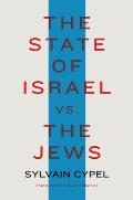 State of Israel vs the Jews
