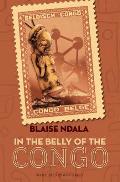 In the Belly of the Congo by Blaise Ndala (tr. Amy B. Reid)