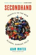 Secondhand Travels in the New Global Garage Sale