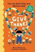Give Thanks You Can Reach Out & Spread Joy 50 Gratitude Activities & Games