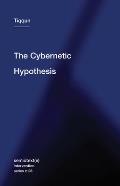 Cybernetic Hypothesis