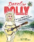Dazzlin Dolly The Songwriting Hit Singing Guitar Picking Dolly Parton
