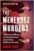 Menendez Murders Updated Edition