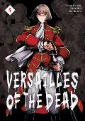 Versailles of the Dead Volume 4