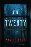 The Twenty: A Thriller
