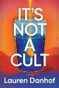 Its Not a Cult