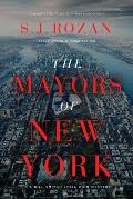 The Mayors of New York: A Lydia Chin/Bill Smith Mystery