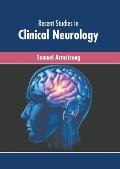 Recent Studies in Clinical Neurology