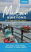 Moon Milan & Beyond With the Italian Lakes Day Trips Local Spots Strategies to Avoid Crowds