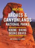 Moon Arches & Canyonlands National Parks Hiking Biking Scenic Drives