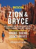 Moon Zion & Bryce With Arches Canyonlands Capitol Reef Grand Staircase Escalante & Moab Hiking Biking Scenic Drives