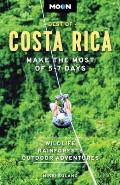 Moon Best of Costa Rica Make the Most of 5 7 Days