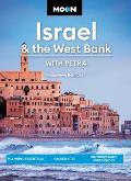 Moon Israel & the West Bank With Petra Planning Essentials Sacred Sites Unforgettable Experiences