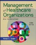 Management of Healthcare Organizations An Introduction Third Edition