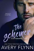 The Schemer (a Hot Romantic Comedy)