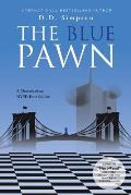 The Blue Pawn: A Memoir of an NYPD Foot Soldier