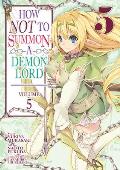 How Not to Summon a Demon Lord (Manga) Vol. 5