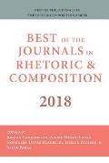 Best of the Journals in Rhetoric and Composition 2018