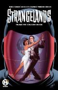 Strangelands Vol 2