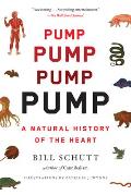 Pump A Natural History of the Heart