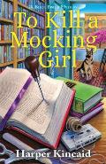 To Kill a Mocking Girl: A Bookbinding Mystery