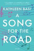 Song for the Road A Novel