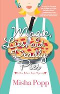 Magic Lies & Deadly Pies