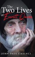 The Two Lives of Everett Quinn