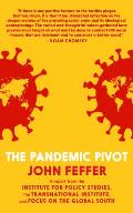 Pandemic Pivot A Report from the Institute for Policy Studies