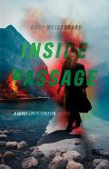 Inside Passage: A Corey Logan Thriller