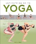 Ultimate Guide to Yoga