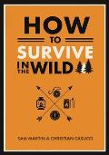 How to Survive in the Wild