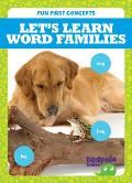 Let's Learn Word Families