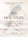 Yin Mountain The Immortal Poetry of Three Daoist Women