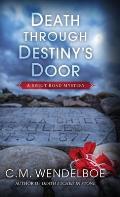 Death through Destiny's Door