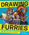 Drawing Furries: Learn How to Draw Creative Characters, Anthropomorphic Animals, Fantasy Fursonas, and More