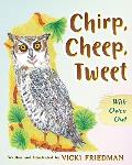 Chirp, Cheep, Tweet with Owen Owl