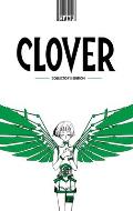 CLOVER Hardcover Collectors Edition
