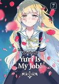 Yuri is My Job Volume 07