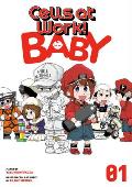 Cells at Work Baby Volume 01
