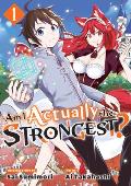Am I Actually the Strongest? 1 (Manga)