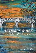 Artemas and Ark: The Ridge and Valley Poems